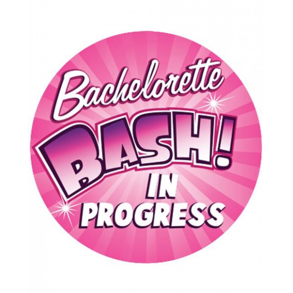 Bachelorette Bash In Progress Button - 3 Inches