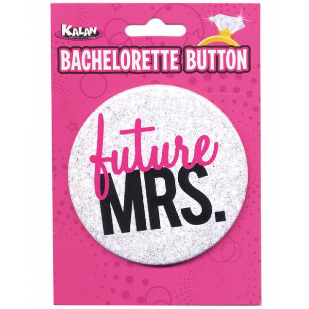 Bachelorette Button Future Mrs.