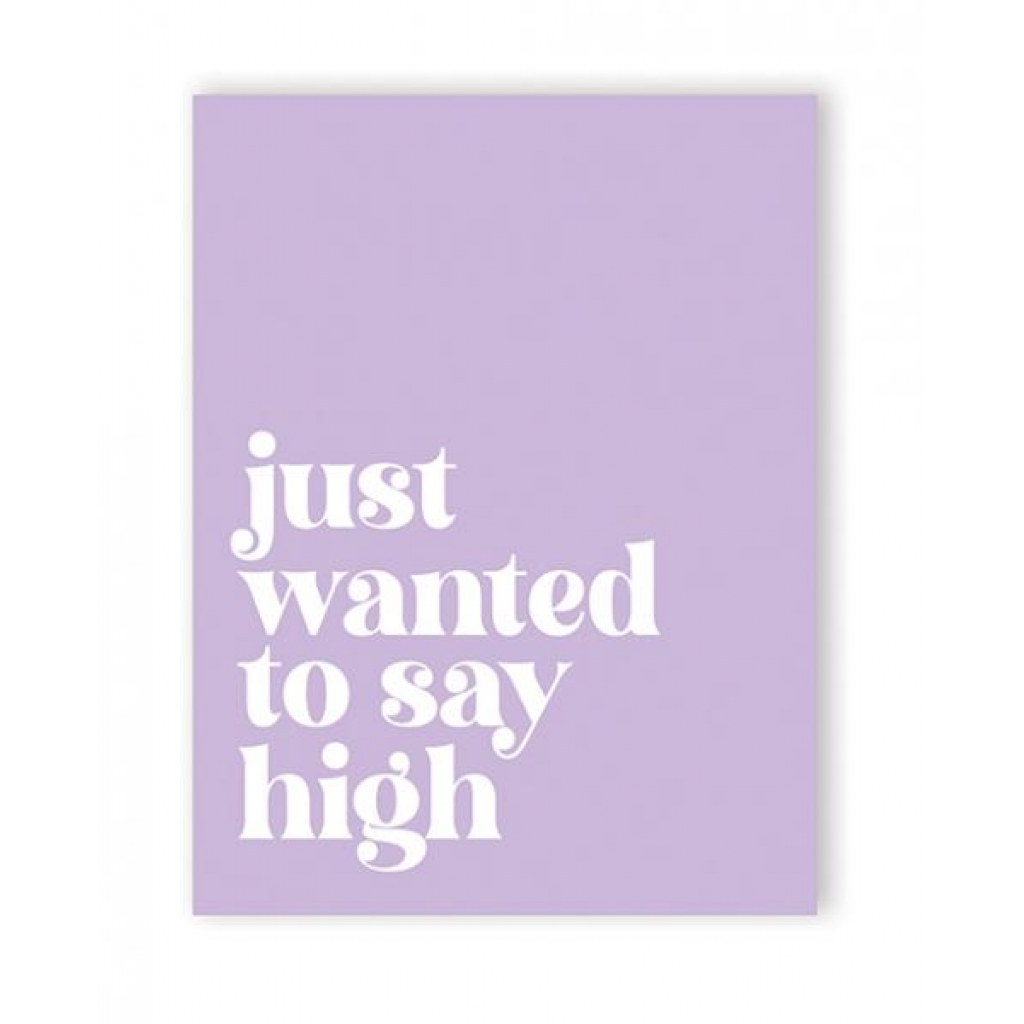 Saying High 420 Greeting Card - Unique Way to Connect