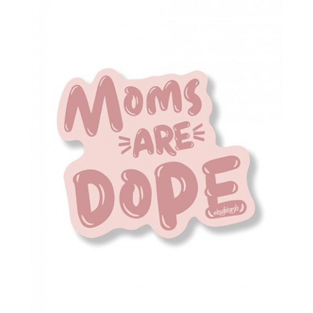 Dope Mom Sticker - Pack of 3