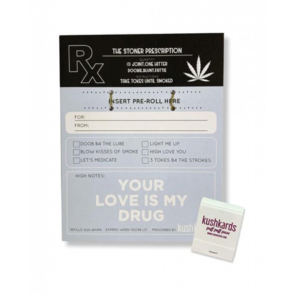 The Stoner Prescription Greeting Card W/matchbook