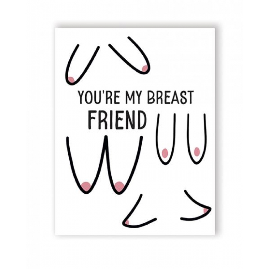 Breast Friend Greeting Card