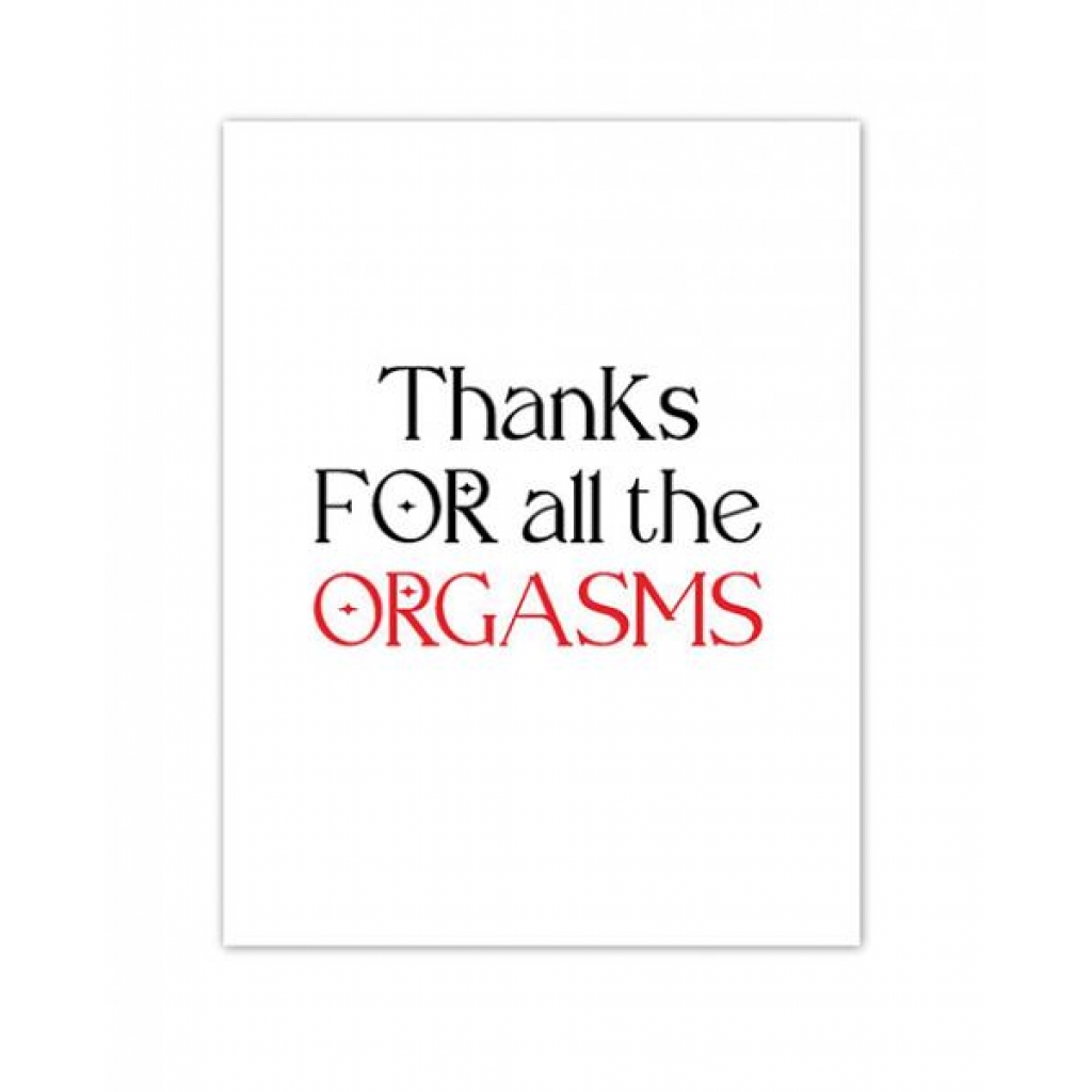 Orgasmic Greeting Card - Cheeky Expressions