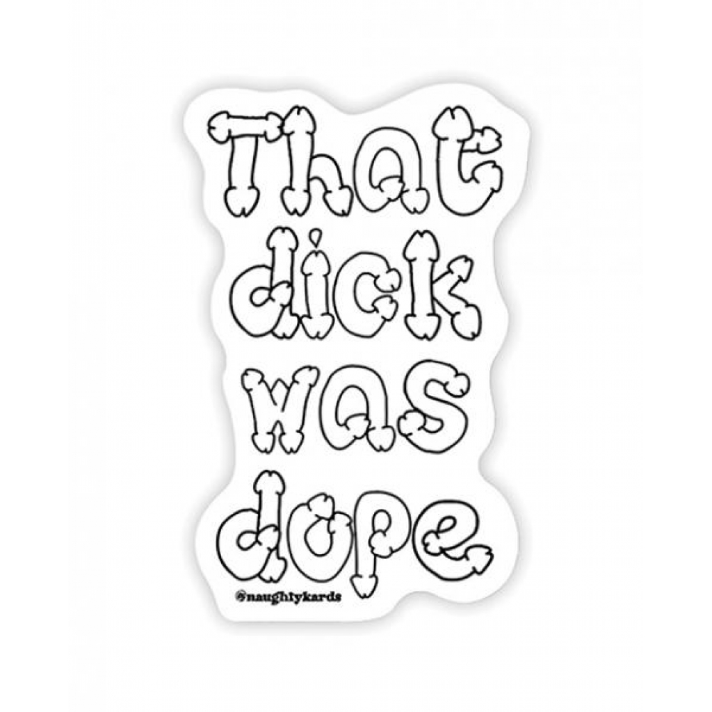 Dope Dick Naughty Sticker – Playful Accessories for Fun