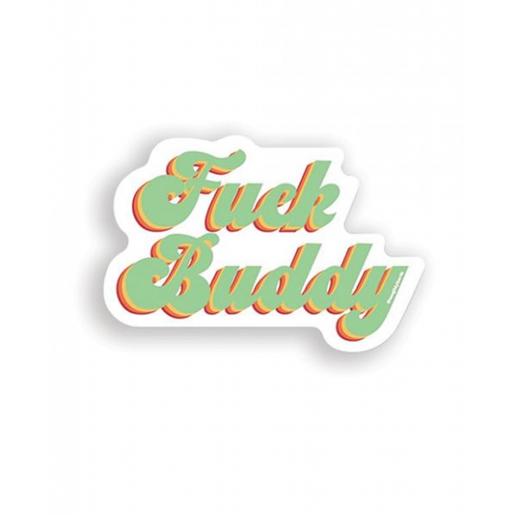 Fuck Buddy Naughty Sticker - Fun Accessory (Pack of 3)