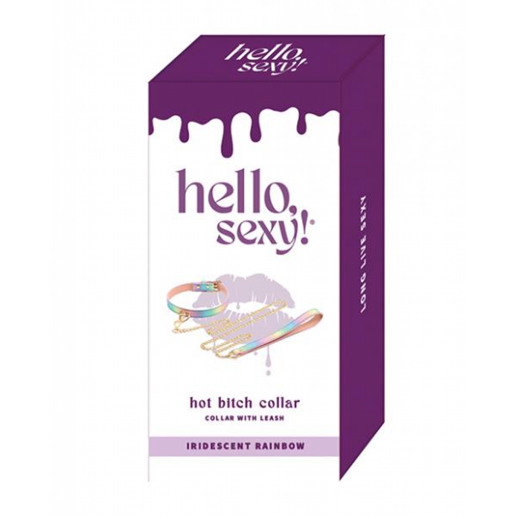 Hello Sexy! Hot Bitch Collar & Leash - Iridescent Rainbow