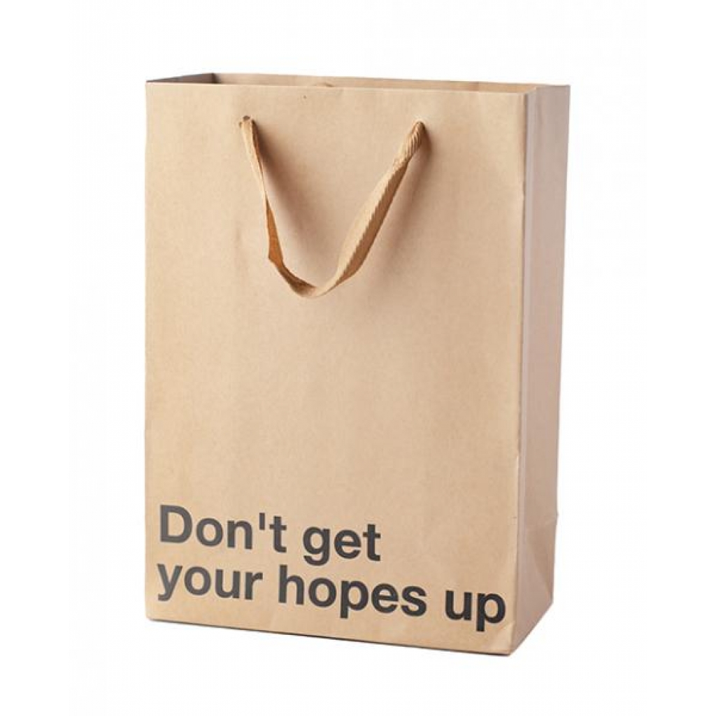 Don't Get Your Hopes Up - Gift Bag