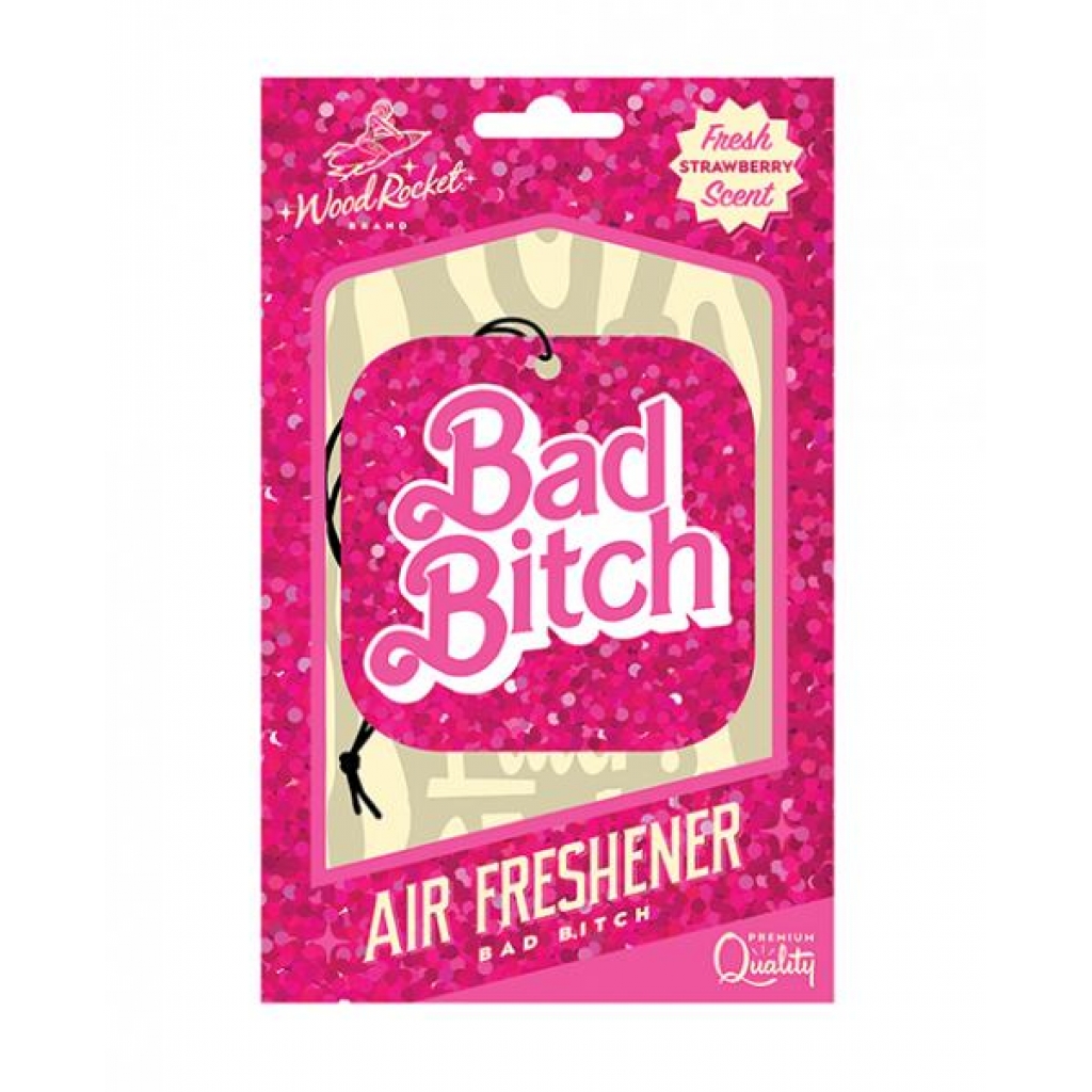 Wood Rocket Bad Bitch Air Freshener - Strawberry