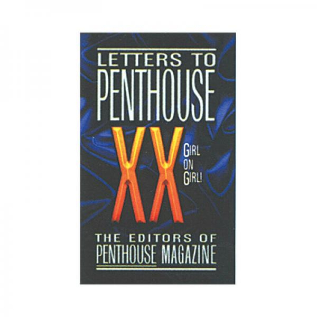 Letters To Penthouse XX - A Collection of Short Erotic Stories