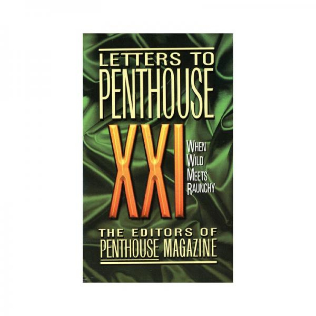 Letters To Penthouse XXI - A Collection of Sensual Escapades