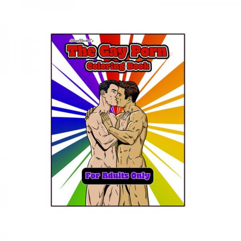 The Gay Porn Coloring Book - Wood Rocket