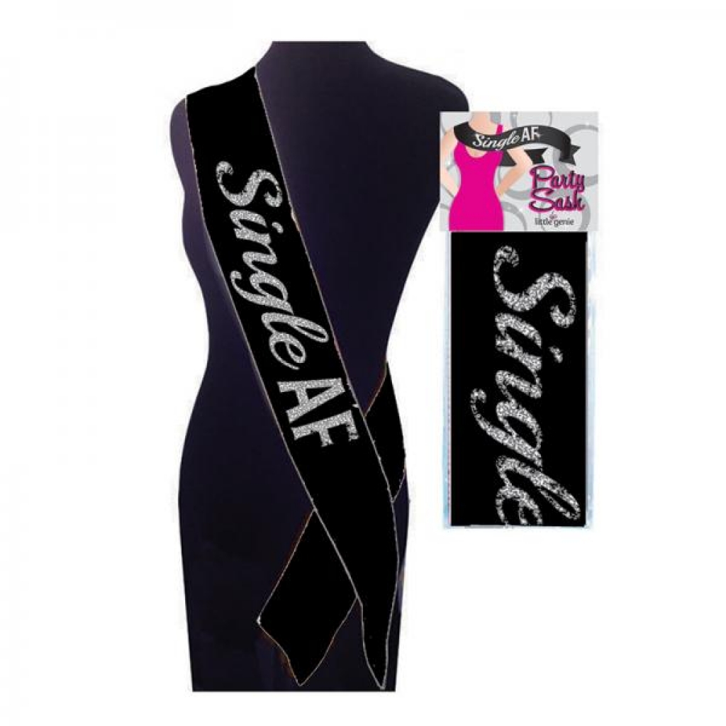 Single Af Party Sash - Little Genie Productions