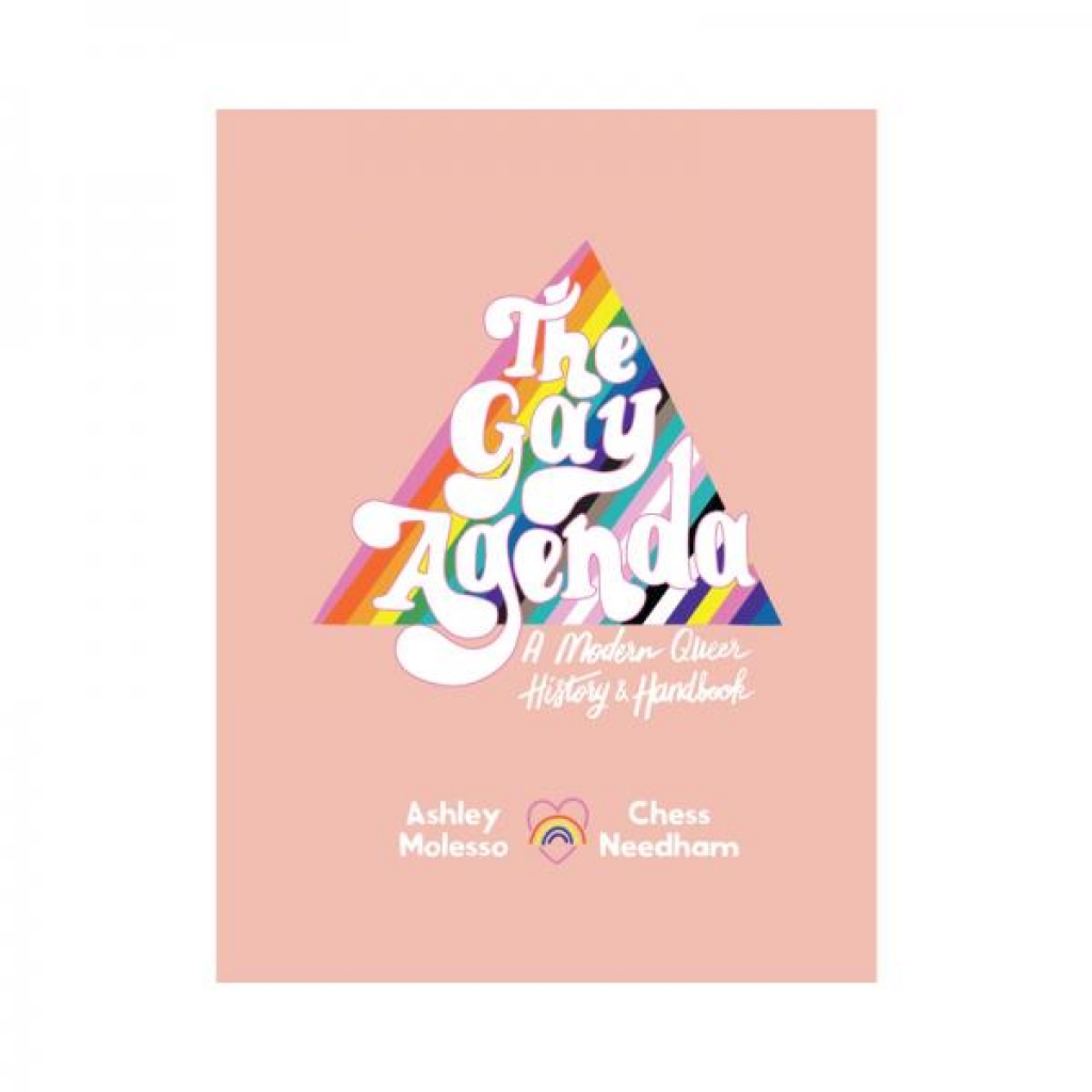 Gay Agenda: A Modern Queer History & Handbook