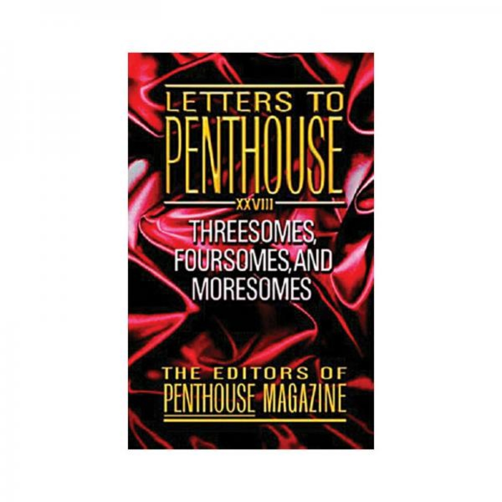 Penthouse Letters XXVIII - A Collection of Sensual Stories