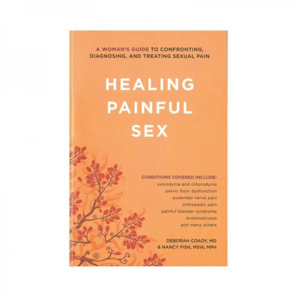 Healing Painful Sex - A Comprehensive Guide