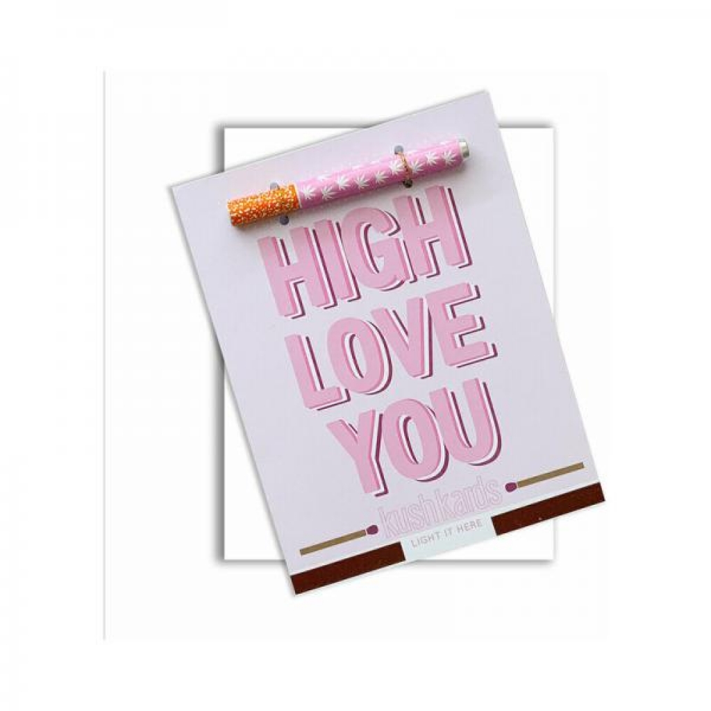 High Love You One Hitter Kard - Kush Kards