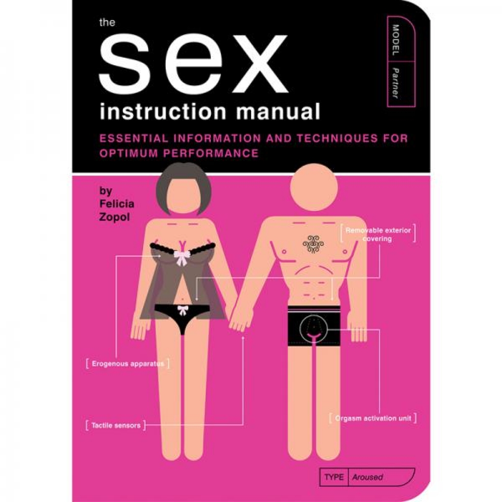 The Complete Sex Instruction Manual - Comprehensive Guide