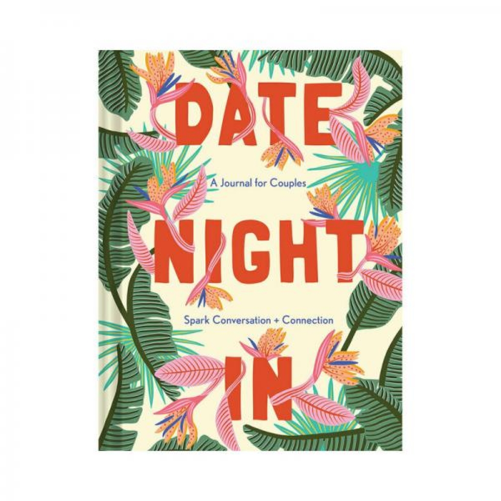 Date Night In: Couples' Journal for Connection