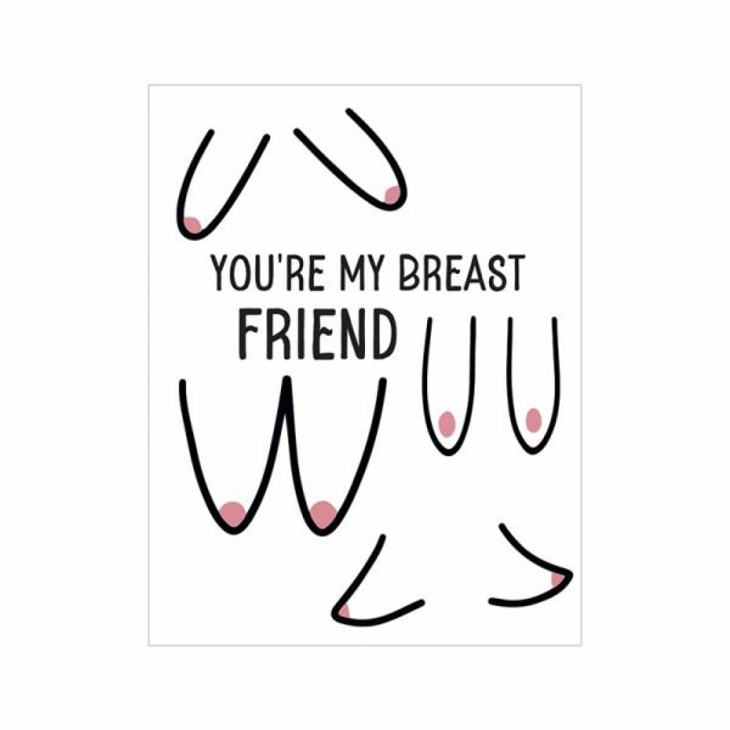 Breast Friends Naughty Kard - Cheeky Greeting Card