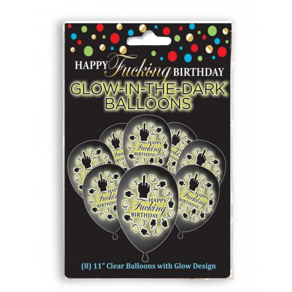 Happy F'king Birthday Glow Balloons - Celebrate in Style