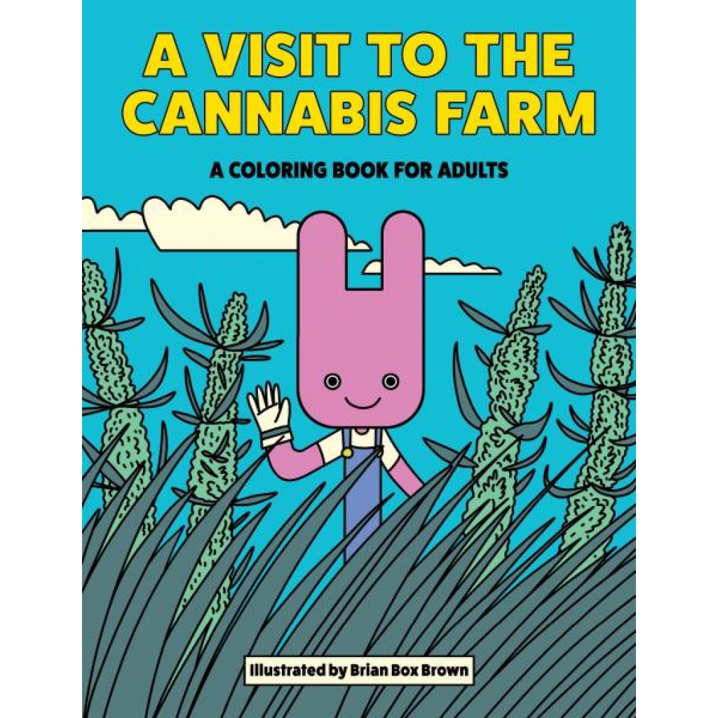 A Visit to the Cannabis Farm Coloring Book